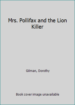 Mrs. Pollifax and the Lion Killer 1561008702 Book Cover