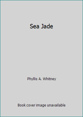 Sea Jade 069678422X Book Cover