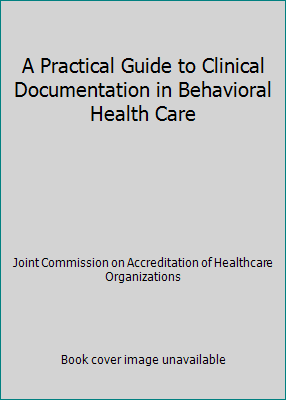 A Practical Guide to Clinical Documentation in ... 0866885056 Book Cover