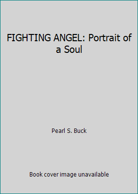 FIGHTING ANGEL: Portrait of a Soul B0023C35L4 Book Cover