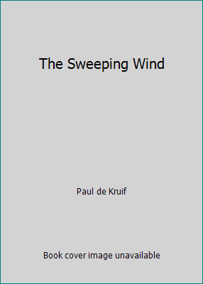 The Sweeping Wind B000QLWV6Y Book Cover