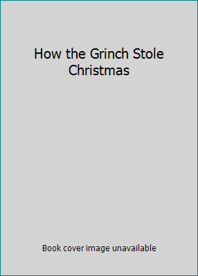 How the Grinch Stole Christmas B0043R7A7C Book Cover