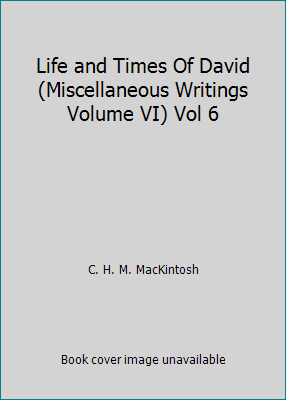 Life and Times Of David (Miscellaneous Writings... B001KXJE3K Book Cover