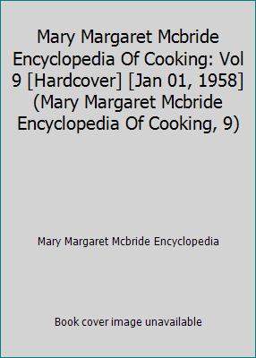 Mary Margaret Mcbride Encyclopedia Of Cooking: ... B007KA3CU8 Book Cover