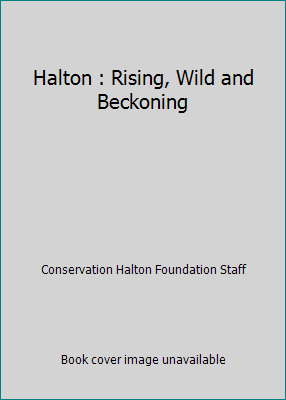 Halton : Rising, Wild and Beckoning 1550462865 Book Cover