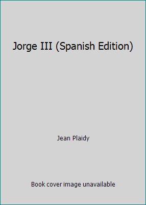 Jorge III (Spanish Edition) [Spanish] 8408025988 Book Cover