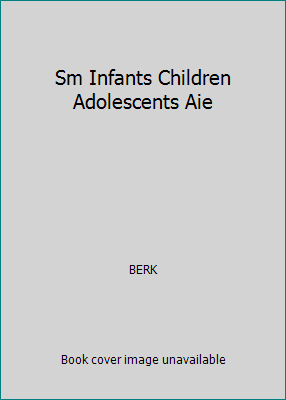 Sm Infants Children Adolescents Aie 0205172989 Book Cover