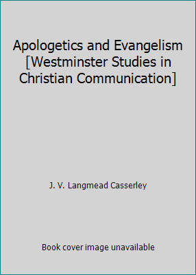 Apologetics and Evangelism [Westminster Studies... B010TPY0F6 Book Cover