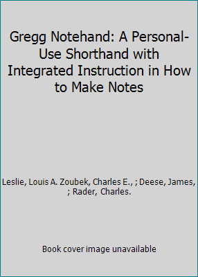 Gregg Notehand: A Personal-Use Shorthand with I... B000ETP4RG Book Cover