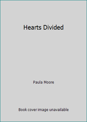 Hearts Divided B0030KNR6G Book Cover