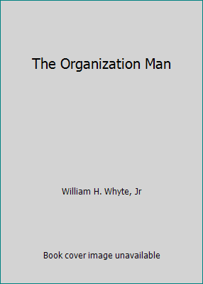 The Organization Man B004HWZZKW Book Cover