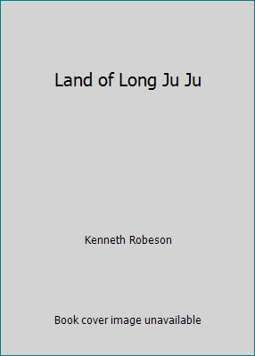 Land of Long Ju Ju B003SKUDR4 Book Cover