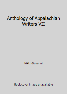 Anthology of Appalachian Writers VII 0019463103 Book Cover