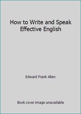 How to Write and Speak Effective English B000J53ANA Book Cover