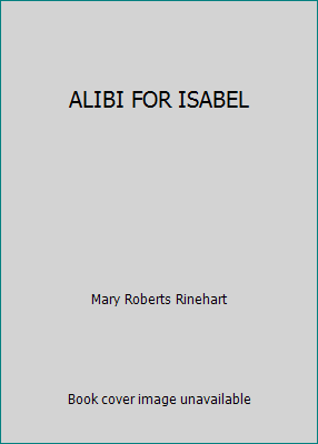 ALIBI FOR ISABEL B0018NMBXW Book Cover