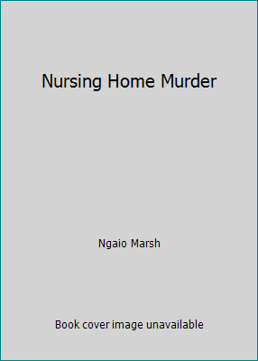 Nursing Home Murder 0745171516 Book Cover