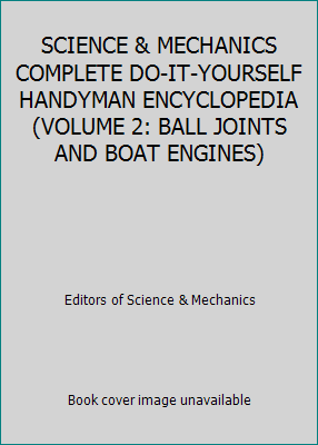 SCIENCE & MECHANICS COMPLETE DO-IT-YOURSELF HAN... B002PO3TW0 Book Cover