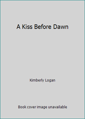 A Kiss Before Dawn 0739459937 Book Cover