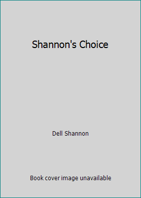 Shannon's Choice B000U424Z0 Book Cover