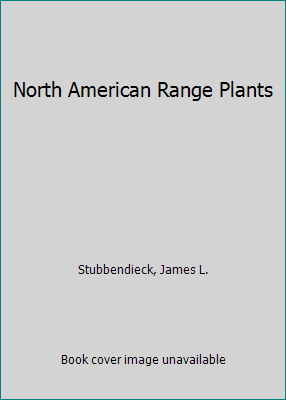 North American Range Plants 0803291329 Book Cover