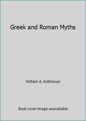 Greek and Roman Myths 0070337381 Book Cover