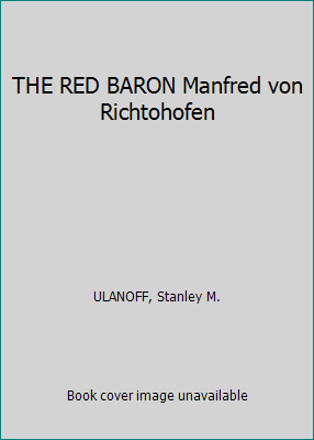 THE RED BARON Manfred von Richtohofen B000JEE37S Book Cover