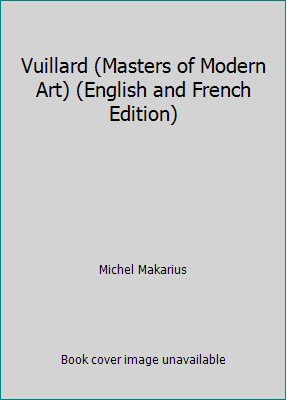 Vuillard (Masters of Modern Art) (English and F... 0876637608 Book Cover