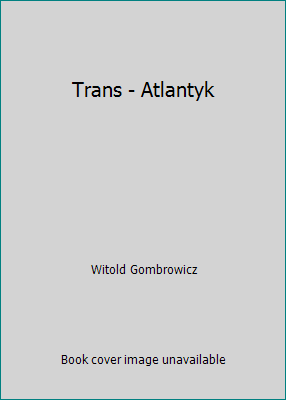 Trans - Atlantyk [Polish] 8308032044 Book Cover