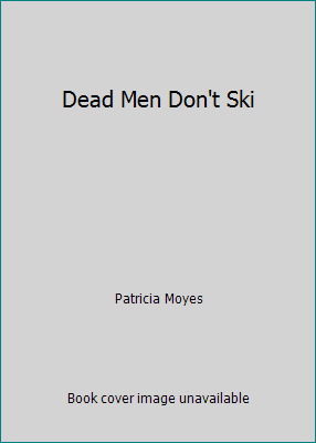 Dead Men Don't Ski B001IKSFE4 Book Cover