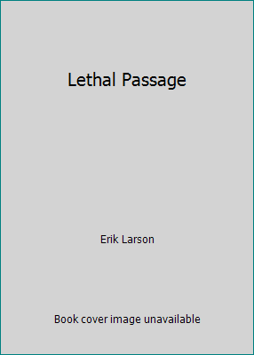 Lethal Passage 0517197855 Book Cover