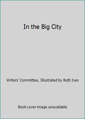 In the Big City B00G5TDRUK Book Cover