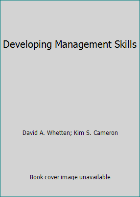 Developing Management Skills 0558679838 Book Cover