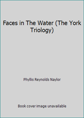 Faces in The Water (The York Triology) 0590465104 Book Cover