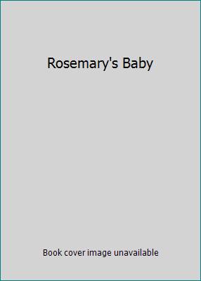Rosemary's Baby B0029N5Q4G Book Cover