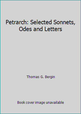 Petrarch: Selected Sonnets, Odes and Letters B000IXQZZS Book Cover