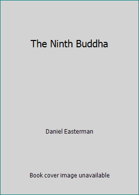The Ninth Buddha 1850579628 Book Cover