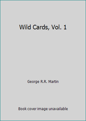 Wild Cards, Vol. 1 1852861584 Book Cover