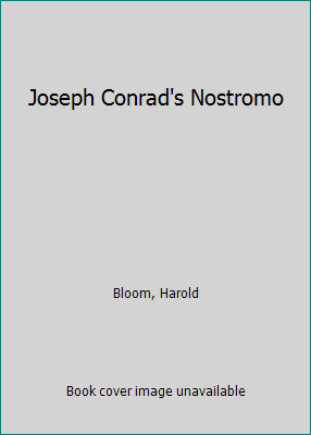 Joseph Conrad's Nostromo 1555460178 Book Cover