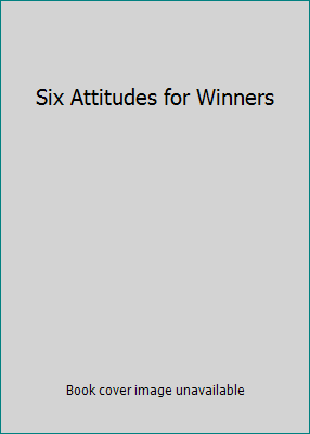 Six Attitudes for Winners 8179929841 Book Cover
