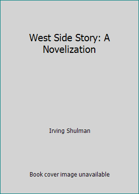 West Side Story: A Novelization 0848808479 Book Cover