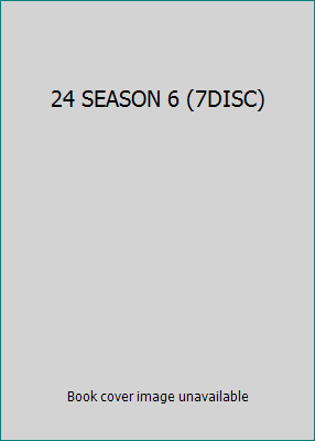 24 SEASON 6 (7DISC) B00G4RC5OC Book Cover