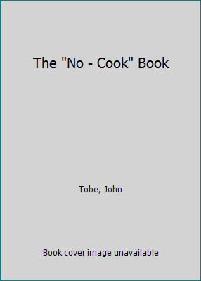 The "No - Cook" Book B002EIE6WO Book Cover