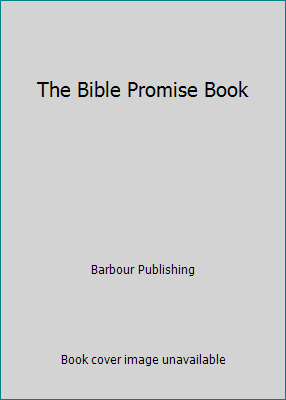 The Bible Promise Book 1557480559 Book Cover