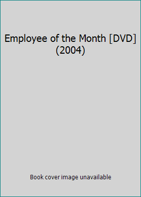 Employee of the Month [DVD] (2004) B000E81F0W Book Cover