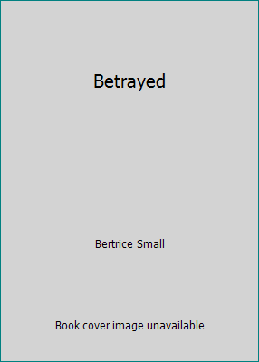 Betrayed B001J2SXMA Book Cover
