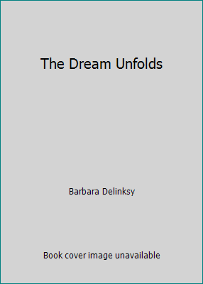 The Dream Unfolds [Large Print] 0786254564 Book Cover