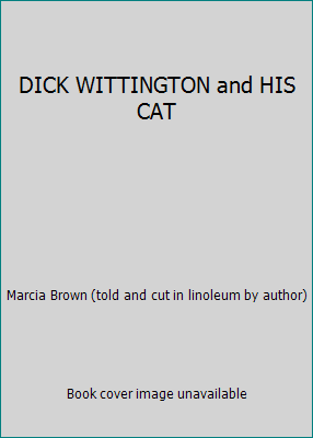 DICK WITTINGTON and HIS CAT B000NZ9VIE Book Cover