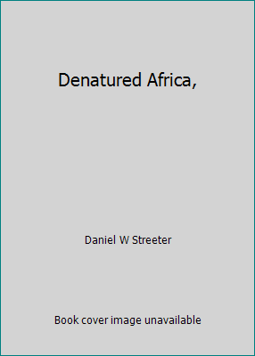 Denatured Africa, B000859UZI Book Cover