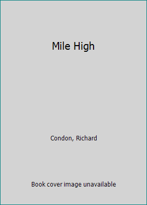 Mile High [Unknown] B01ISANAZK Book Cover