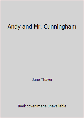 Andy and Mr. Cunningham B0006BYJQY Book Cover